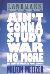 Ain't Gonna Study War No More