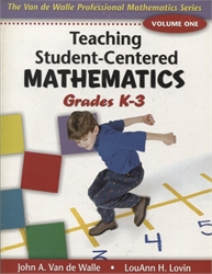 Teaching Student-Centered Mathematics Volume 1