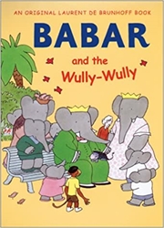 Babar and the Wully-Wully