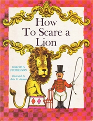 How to Scare a Lion