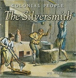 Colonial People: The Silversmith