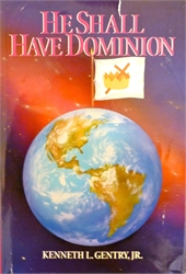 He Shall Have Dominion