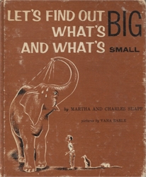 Let's Find Out What's Big and What's Small