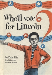 Who'll Vote for Lincoln