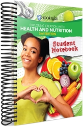 Exploring Creation with Health and Nutrition Student Notebook (2nd Edition)