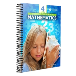 Exploring Creation with Mathematics, All-in-One Student Text & Workbook