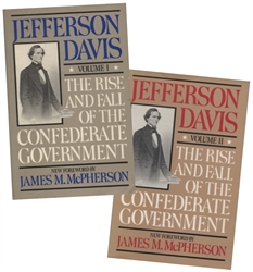 Rise and Fall of the Confederate Government 2 Volumes