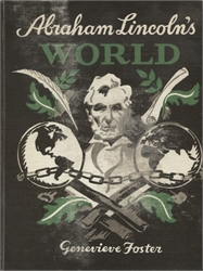 Abraham Lincoln's World (pictorial hardcover)