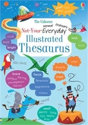 Usborne Not-Your-Everday Illustrated Thesaurus