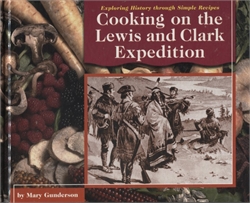 Cooking on the Lewis and Clark Expedition