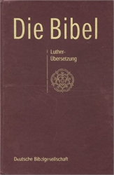 Die Bibel (Luther's Bible in German)
