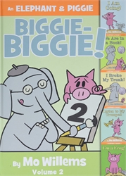 Elephant and Piggie Biggie Volume 2