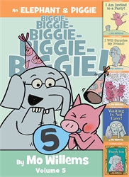 Elephant and Piggie Biggie Volume 5