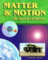 Matter & Motion in God's Universe - Student Text (old)