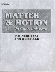 Matter & Motion in God's Universe - Test/Quiz Book (old)