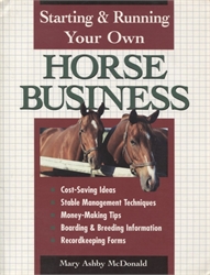 Starting & Running Your Own Horse Business