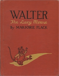 Walter the Lazy Mouse