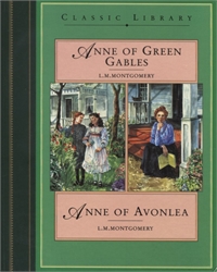 Classic Library: Anne of Green Gables & Anne of Avonlea