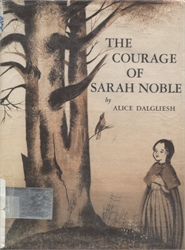 Courage of Sarah Noble