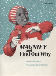 Magnify and Find Out Why