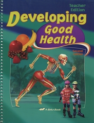 Developing Good Health - Teacher Edition (really old)