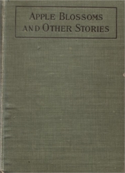 Apple Blossoms and Other Stories