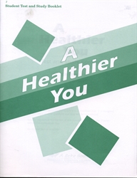 Healthier You - Test/Study Book (old)