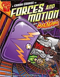Crash Course in Forces and Motion with Max Axiom, Super Scientist