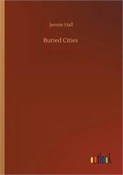 Buried Cities