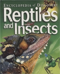 Encyclopedia of Discovery: Reptiles and Insects
