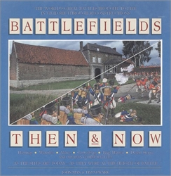 Battlefields: Then & Now
