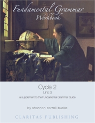 Claritas Cycle 2 Fundamentals of Grammar Unit III Workbook
