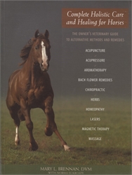 Complete Holistic Care and Healing for Horses