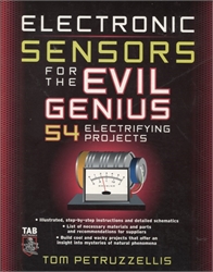 Electronic Sensors for the Evil Genius