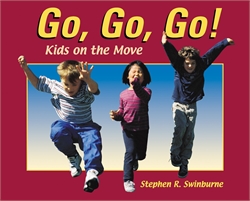 Go, Go, Go! Kids on the Move