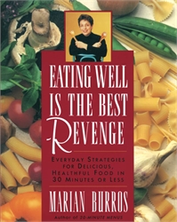 Eating Well is the Best Revenge