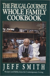 Frugal Gourmet Whole Family Cookbook