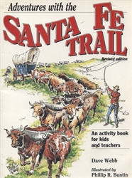 Adventures with the Santa Fe Trail