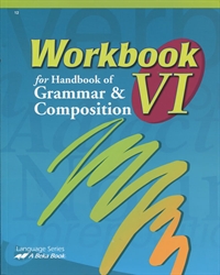 Workbook VI for Handbook of Grammar & Composition (old)