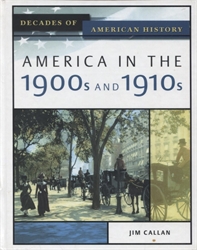 America in the 1900s and 1910s