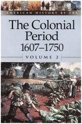 Colonial Period: 1607-1750