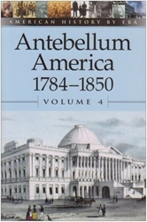 Antebellum America: 1784-1850