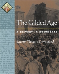 Gilded Age: A History in Documents