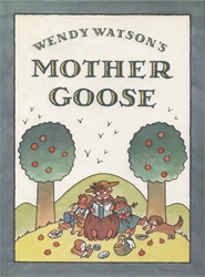 Wendy Watson's Mother Goose