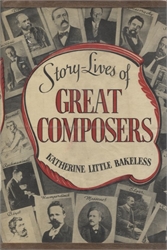 Story-Lives of Great Composers