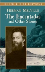 Encantadas and Other Stories