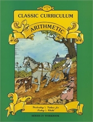 Classic Curriculum Arithmetic Series 4, Book 3