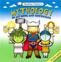 Basher History: Mythology