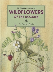Compact Guide to Wildflowers of the Rockies