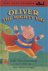 Oliver the Mighty Pig